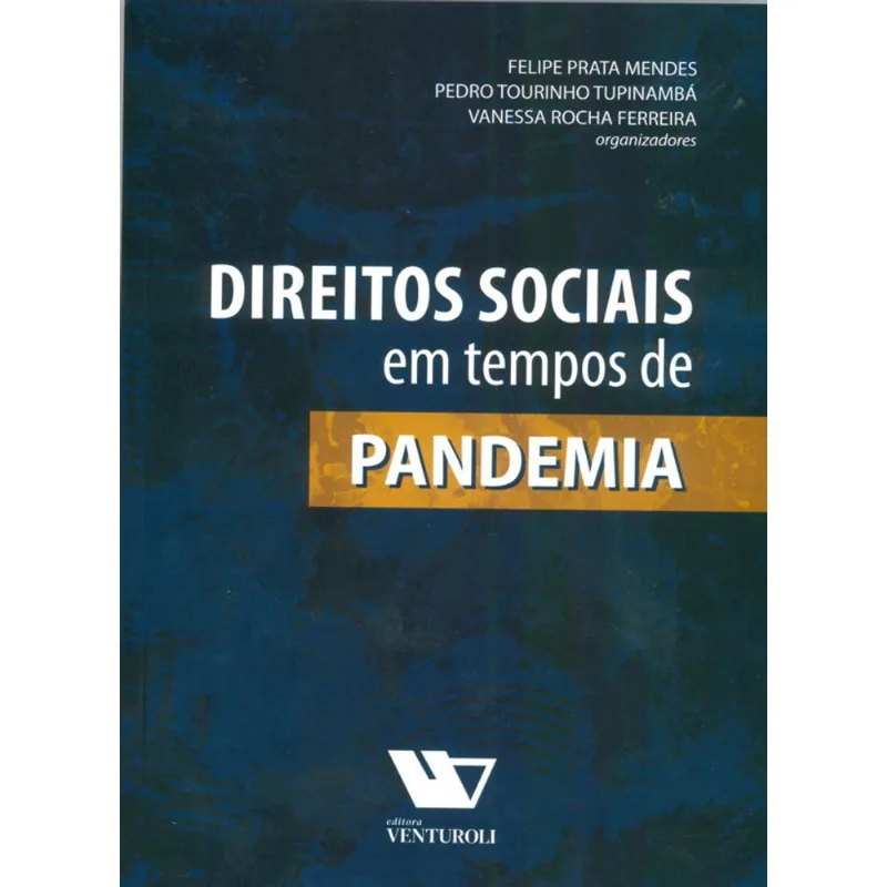 DIREITOS SOCIAIS EM TEMPOS DE PANDEMIA