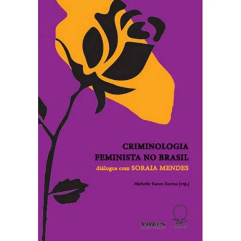 CRIMINOLOGIA FEMINISTA NO BRASIL