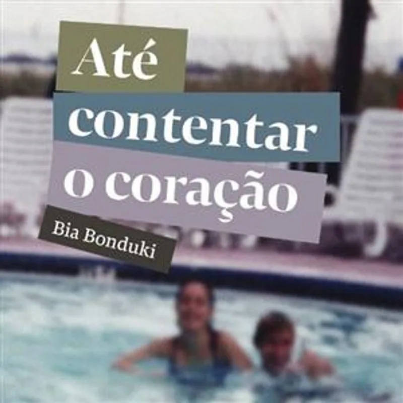 Até Contentar o Coração