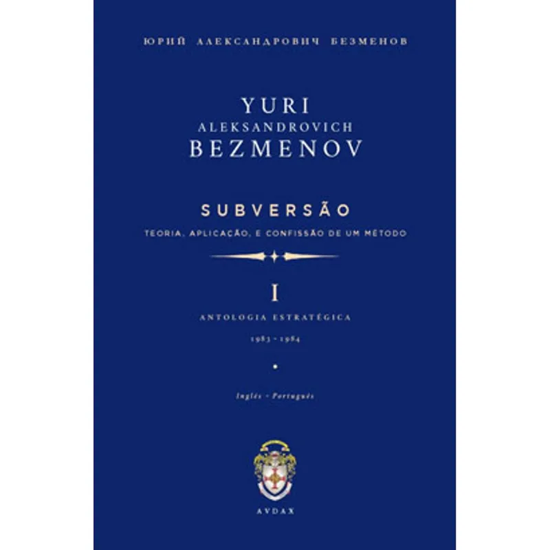 SUBVERSÃO: TEORIA, APLICAÇÃO, E CONFISSÃO DE UM MÉTODO