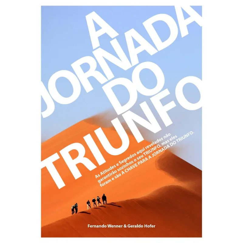A JORNADA DO TRIUNFO