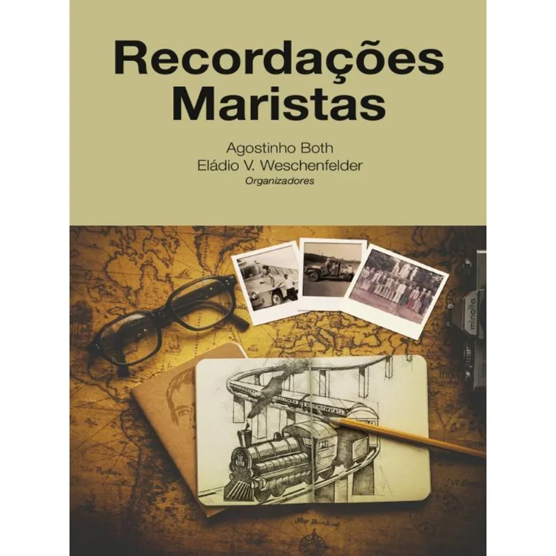 RECORDAÇÕES MARISTAS