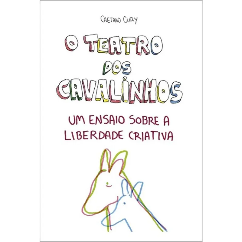 O TEATRO DOS CAVALINHOS
