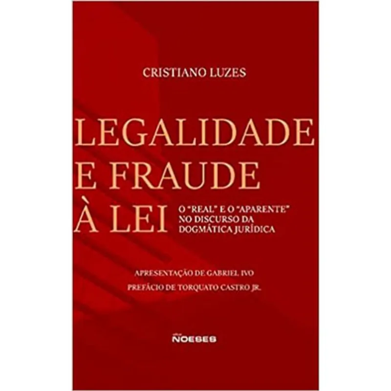 LEGALIDADE E FRAUDE À LEI