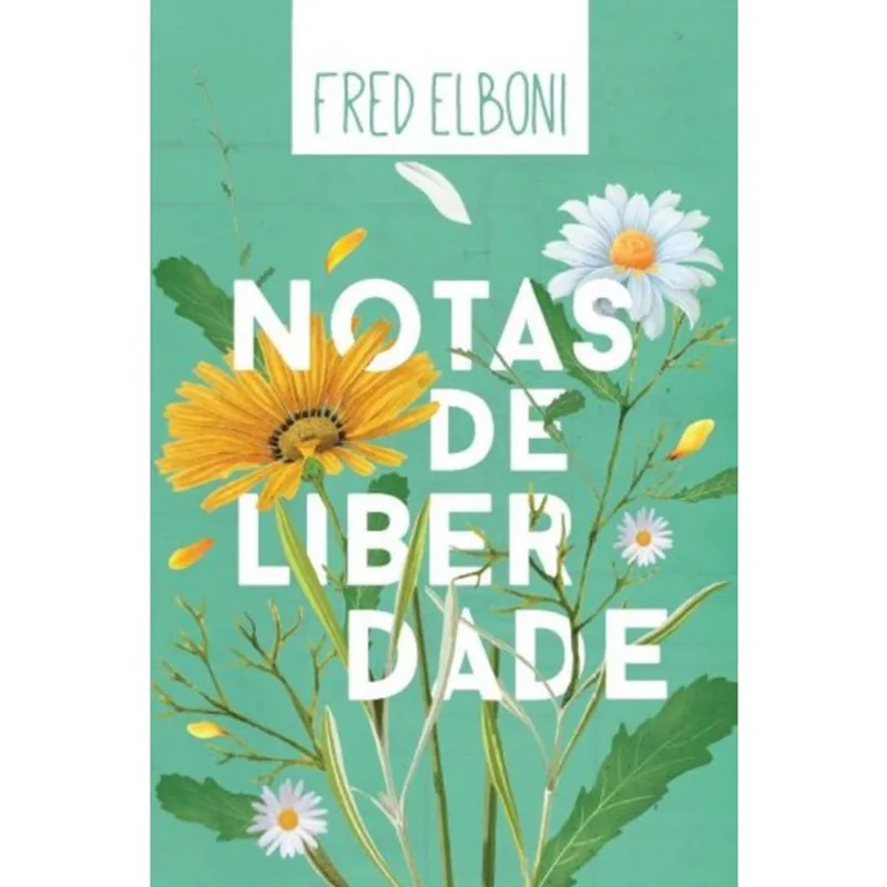 NOTAS DE LIBERDADE