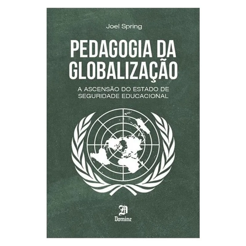 PEDAGOGIA DA GLOBALIZAÇÃO