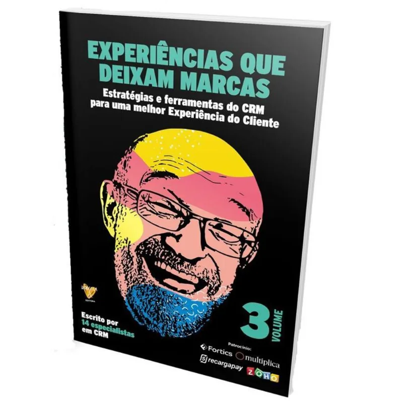 EXPERIÊNCIAS QUE DEIXAM MARCAS - VOL. 3