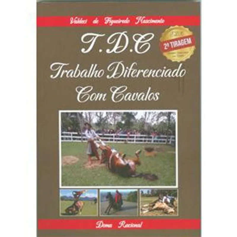 Livro T.d.c. Trabalho Diferenciado Com Cavalos Vitrola Distribu Idora (MP)