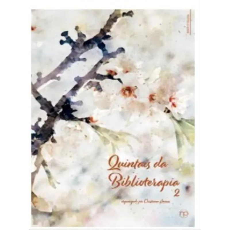 QUINTAIS DA BIBLIOTERAPIA - VOL. 2