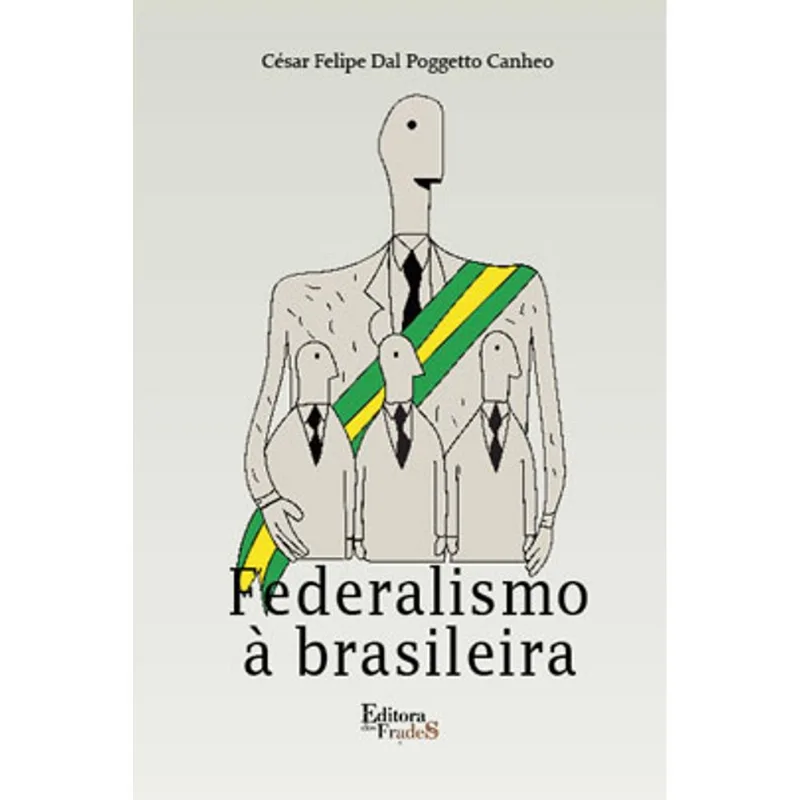 FEDERALISMO À BRASILEIRA