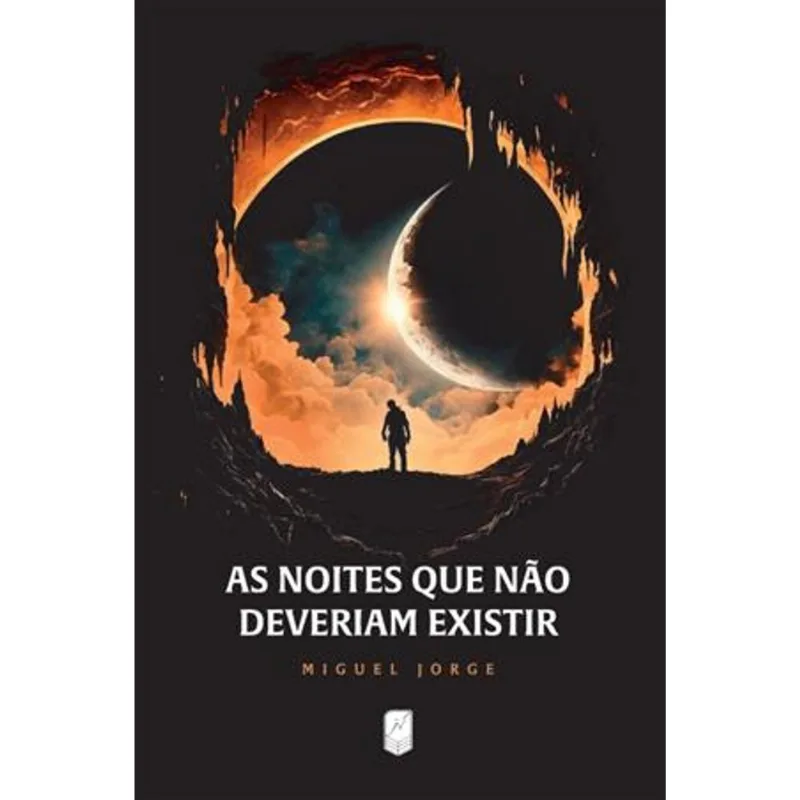 As Noites Que Não Deveriam Existir