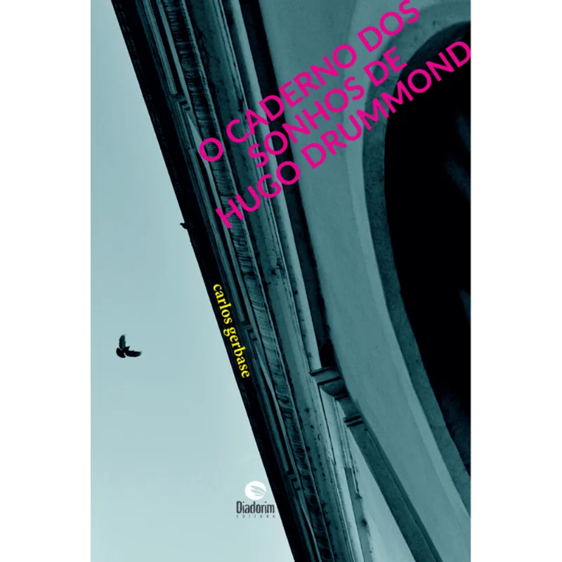 O Caderno dos Sonhos de Hugo Drummond