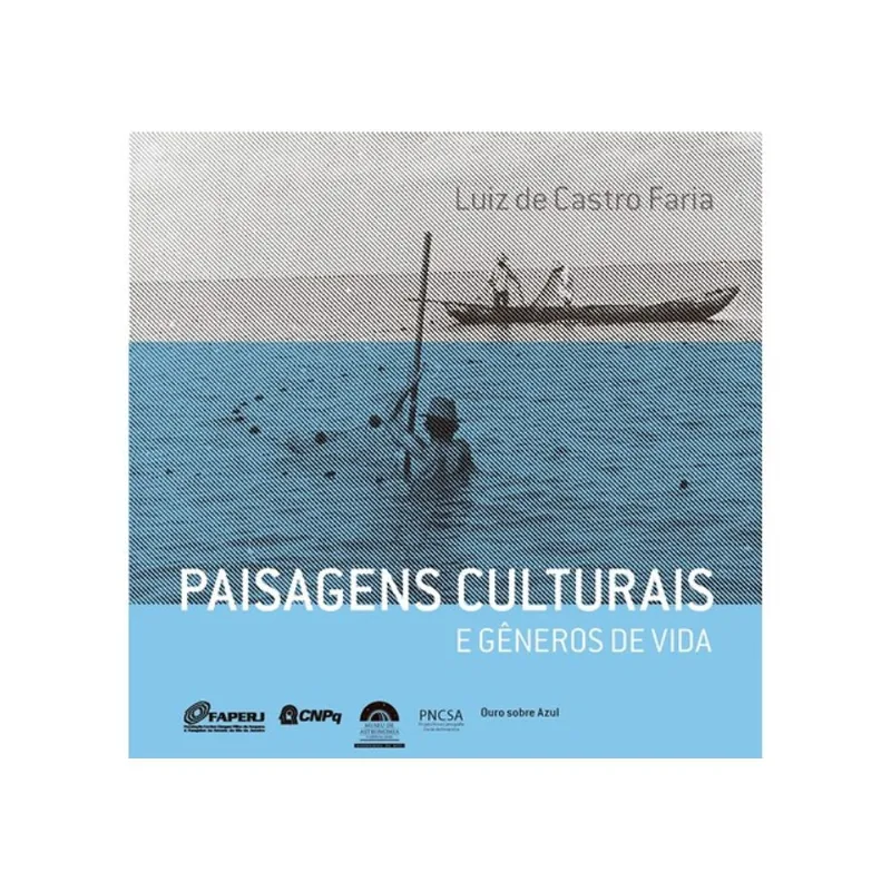 PAISAGENS CULTURAIS E GÊNEROS DE VIDA