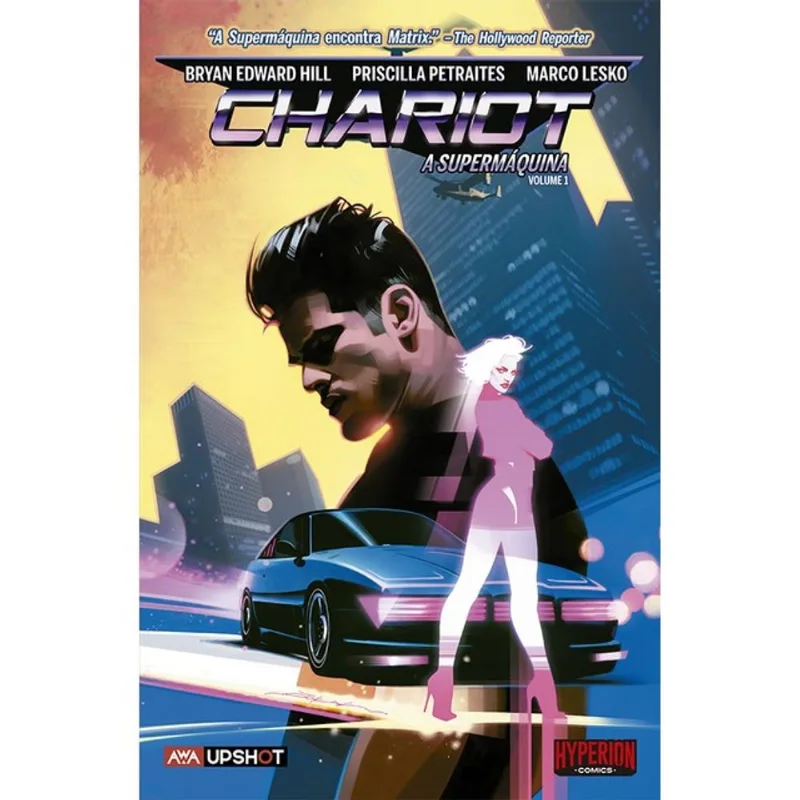 CHARIOT - A SUPERMÁQUINA - VOL. 1