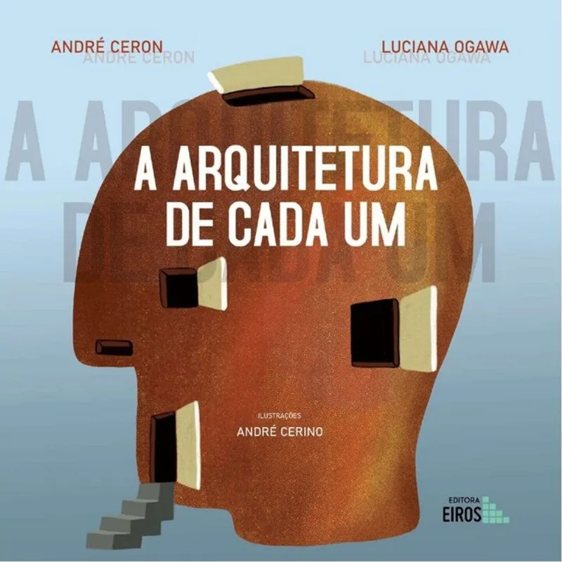 A ARQUITETURA DE CADA UM