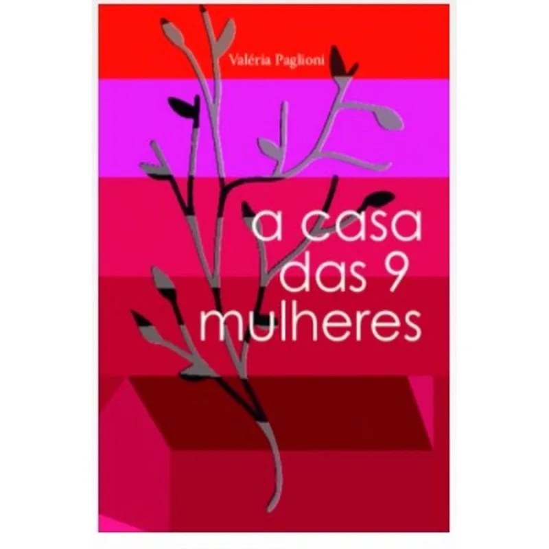 A CASA DAS 9 MULHERES