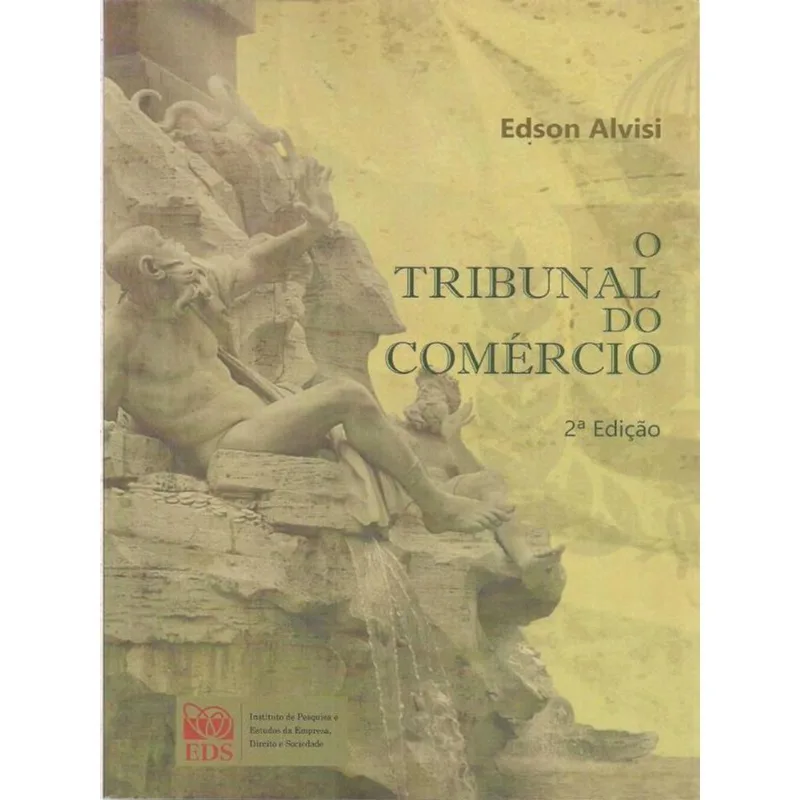 O TRIBUNAL DO COMÉRCIO