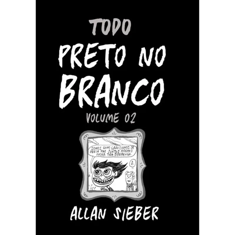 PRETO NO BRANCO VOL. 02