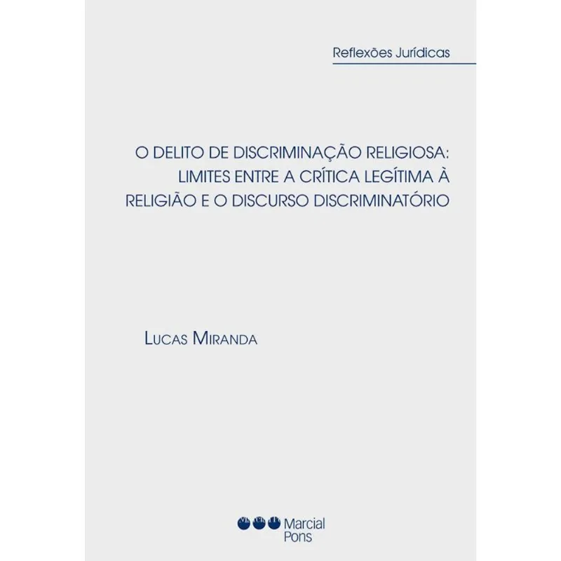 O DELITO DE DISCRIMINAÇÃO RELIGIOSA - 2022