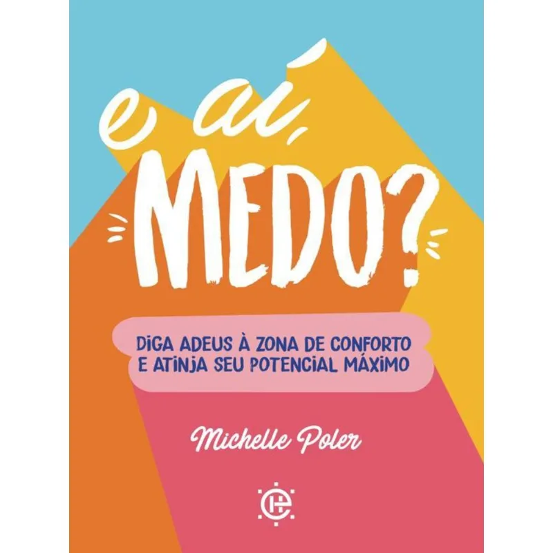 E AÍ, MEDO?