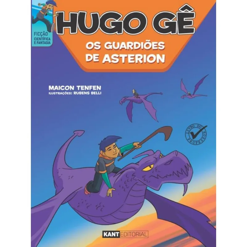 HUGO GÊ - OS GUARDIÕES DE ASTERION