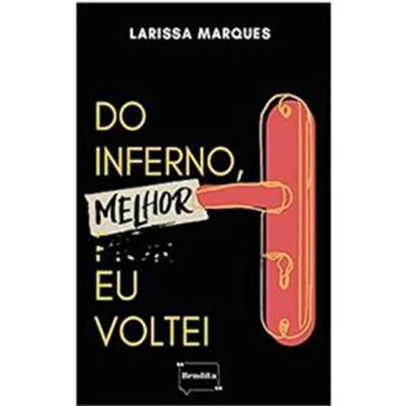 Livro Do Inferno, Melhor Eu Voltei Bendita (MP)