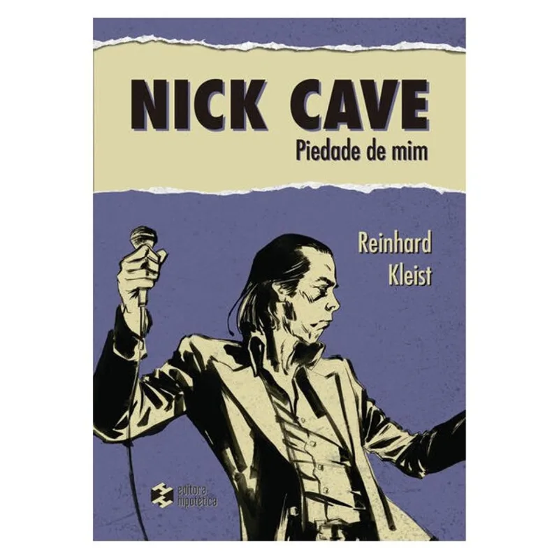 NICK CAVE: PIEDADE DE MIM