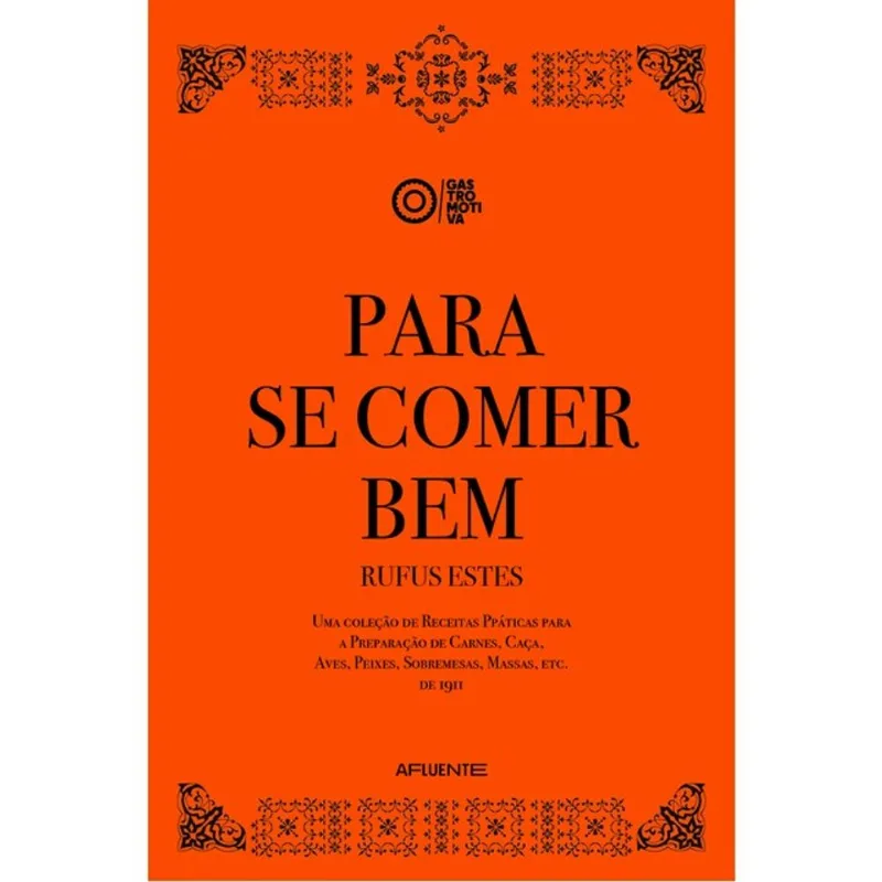 PARA SE COMER BEM