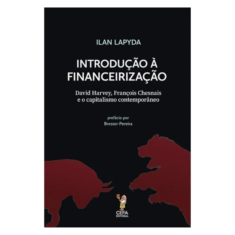 INTRODUÇÃO À FINANCEIRIZAÇÃO