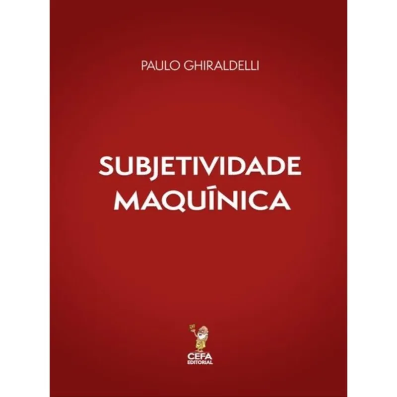 SUBJETIVIDADE MAQUÍNICA