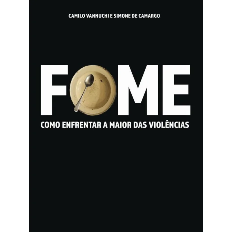 FOME / A TERRA É PLENA