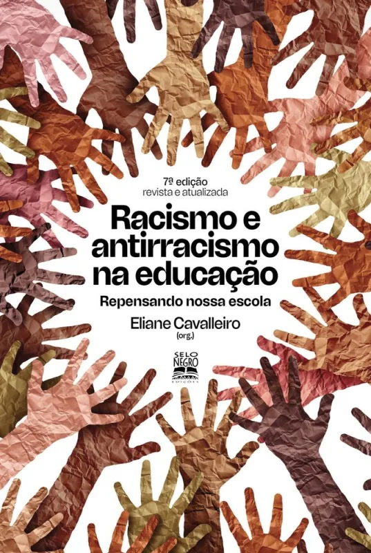 Racismo E Antirracismo Na Educação - LC