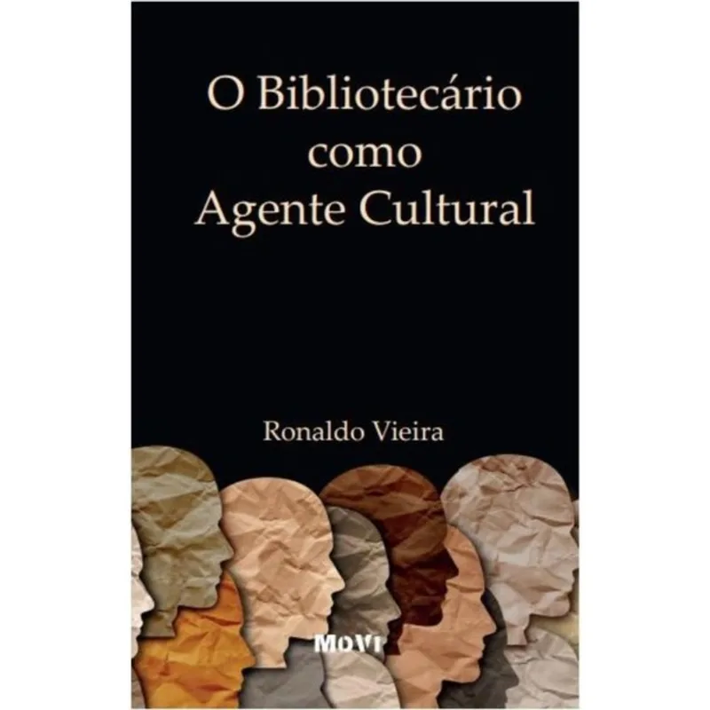 O BIBLIOTECÁRIO COMO AGENTE CULTURAL