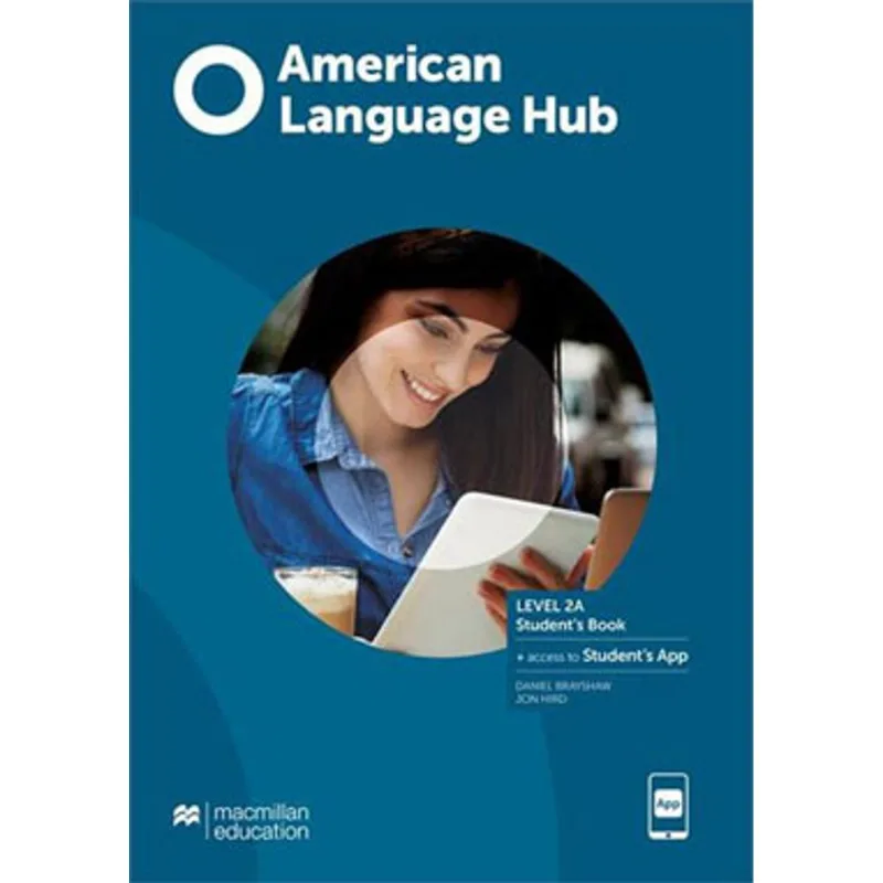AMERICAN LANGUAGE HUB 2-A - STUDENT'S PACK & APP WITH WORKBOOK AND ANSWER KEY
