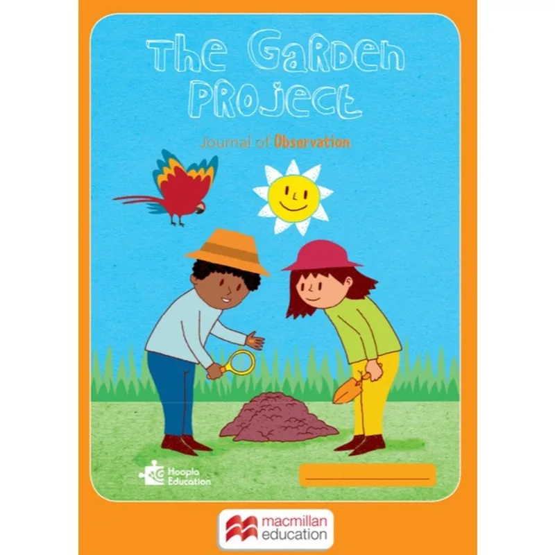 THE GARDEN PROJECT JOURNAL OF OBSERVATION