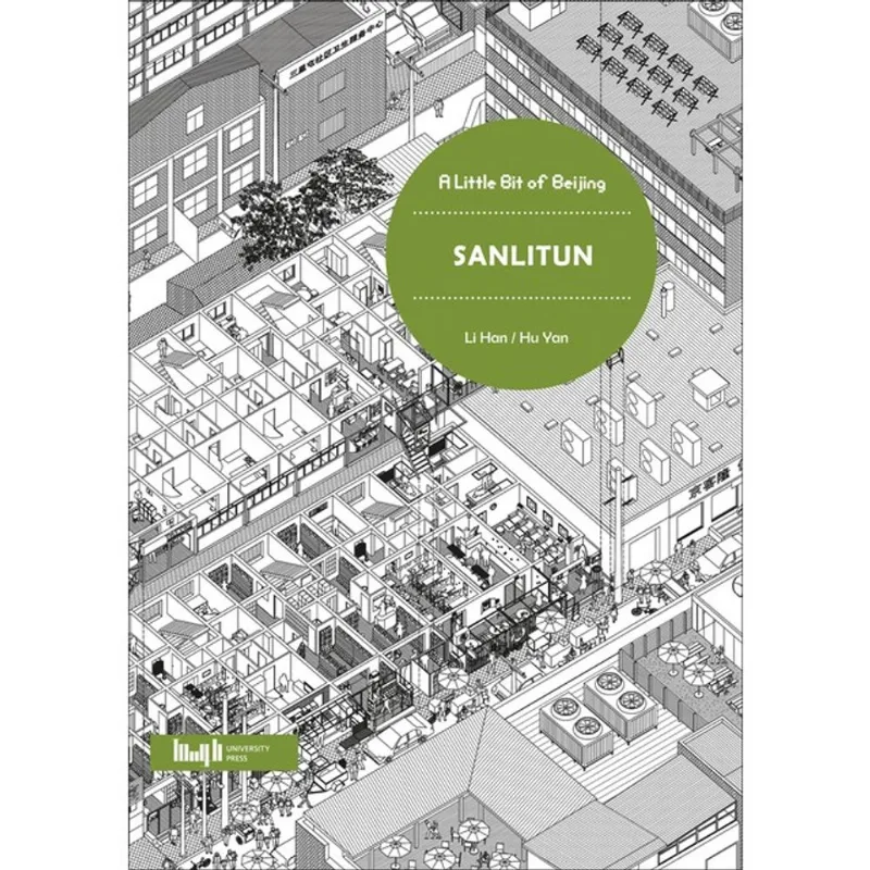 A LITTLE BIT OF BEIJING: SANLITUN
