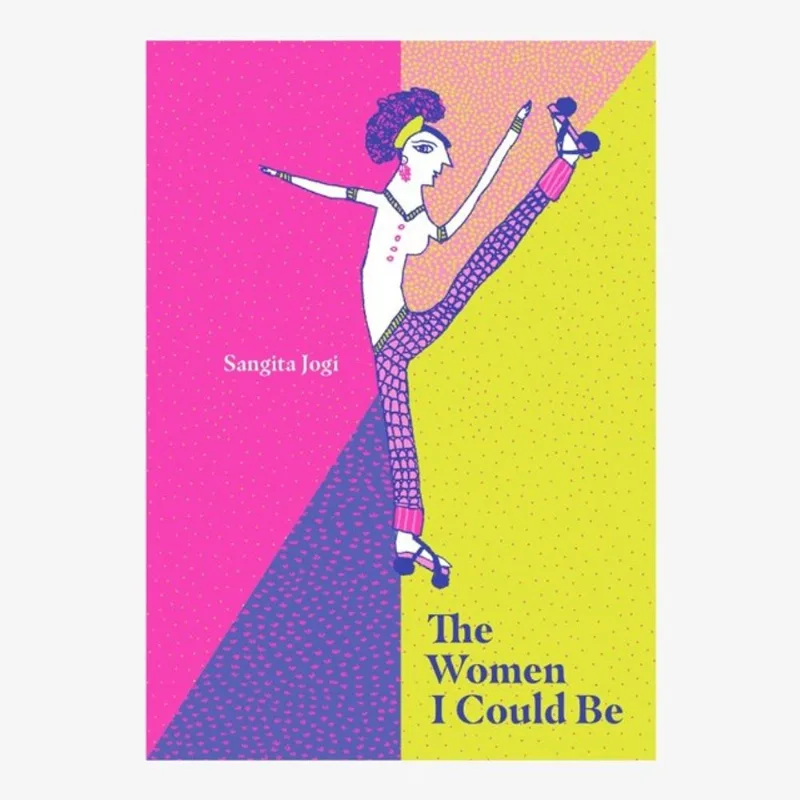 THE WOMEN I COULD BE