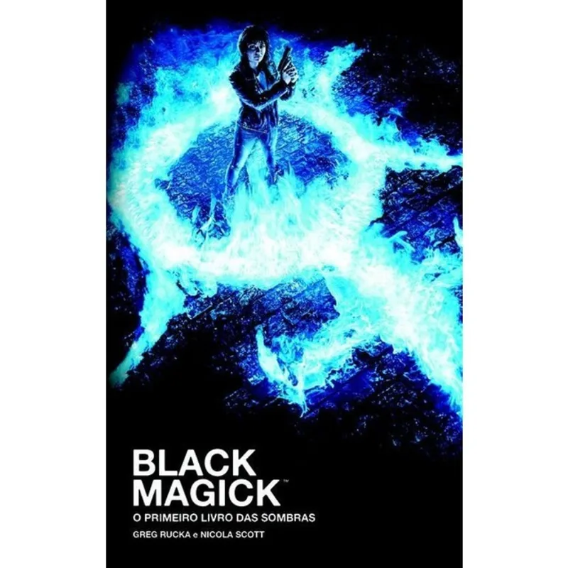 BLACK MAGICK - O PRIMEIRO LIVRO DAS SOMBRAS