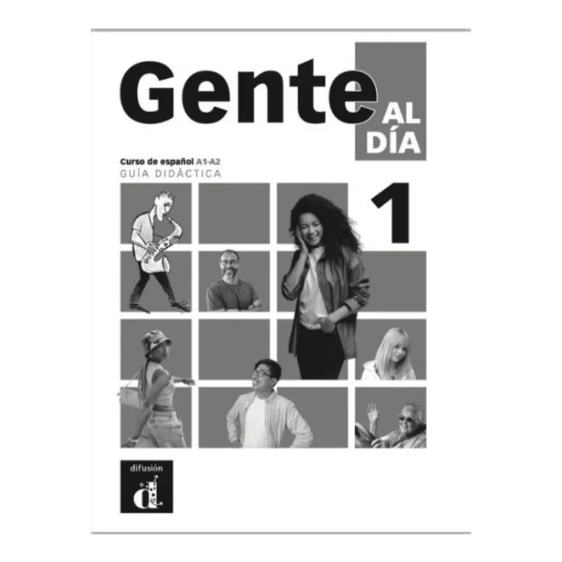 GENTE AL DÍA 1. GUÍA DIDÁCTICA