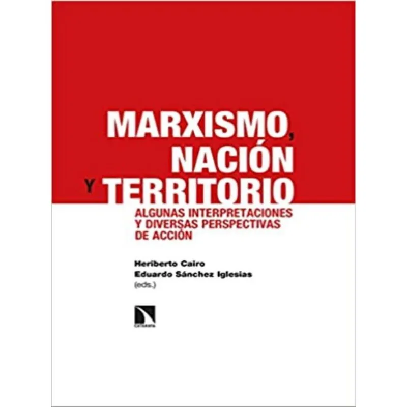 MARXISMO, NACIÓN Y TERRITORIO