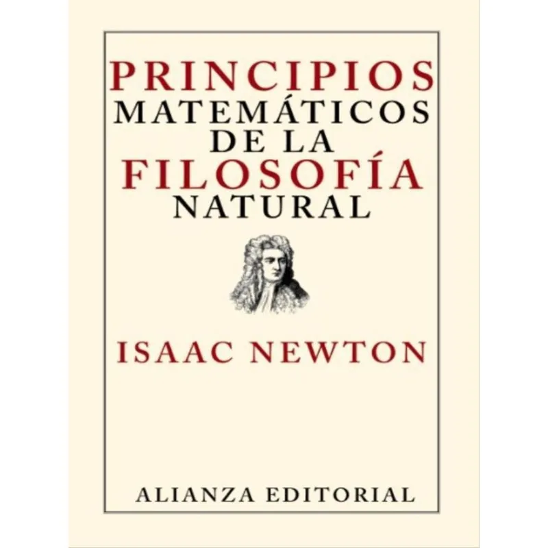 PRINCIPIOS MATEMÁTICOS DE LA FILOSOFÍA NATURAL
