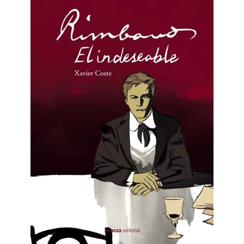 RIMBAUD, EL INDESEABLE