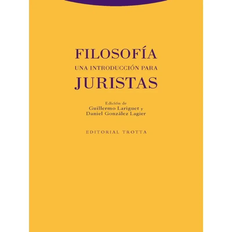 FILOSOFÍA - UNA INTRODUCCIÓN PARA JURISTAS - 2022