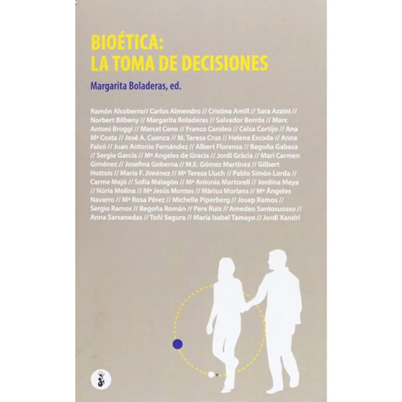 BIOETICA - LA TOMA DE DECISIONES