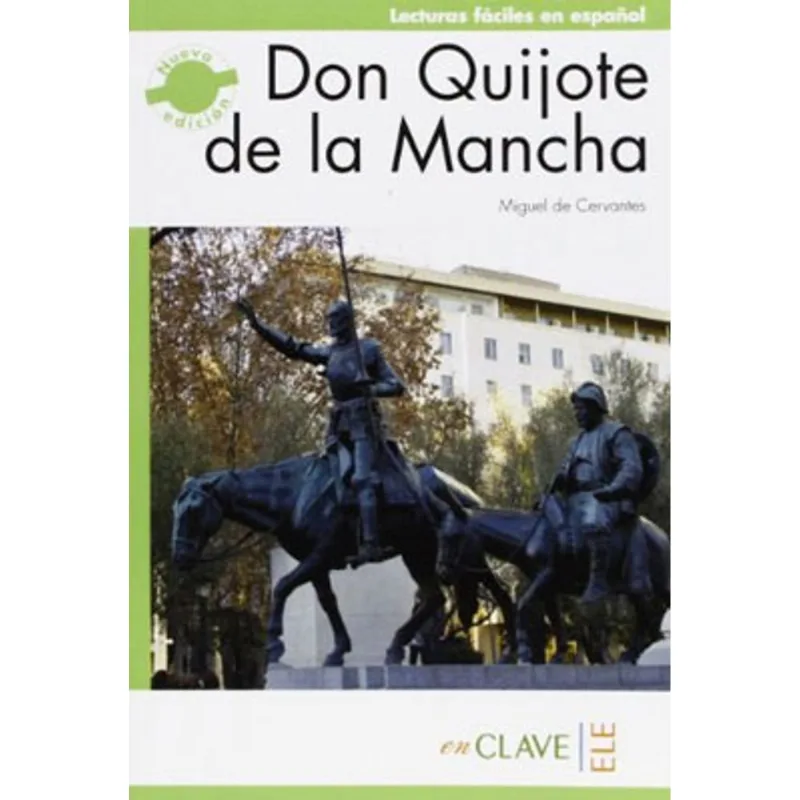 DON QUIJOTE DE LA MANCHA (C1)