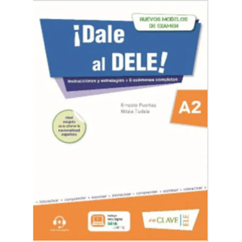 DALE AL DELE! A2 - NUEVOS MODELOS DE EXAMEN