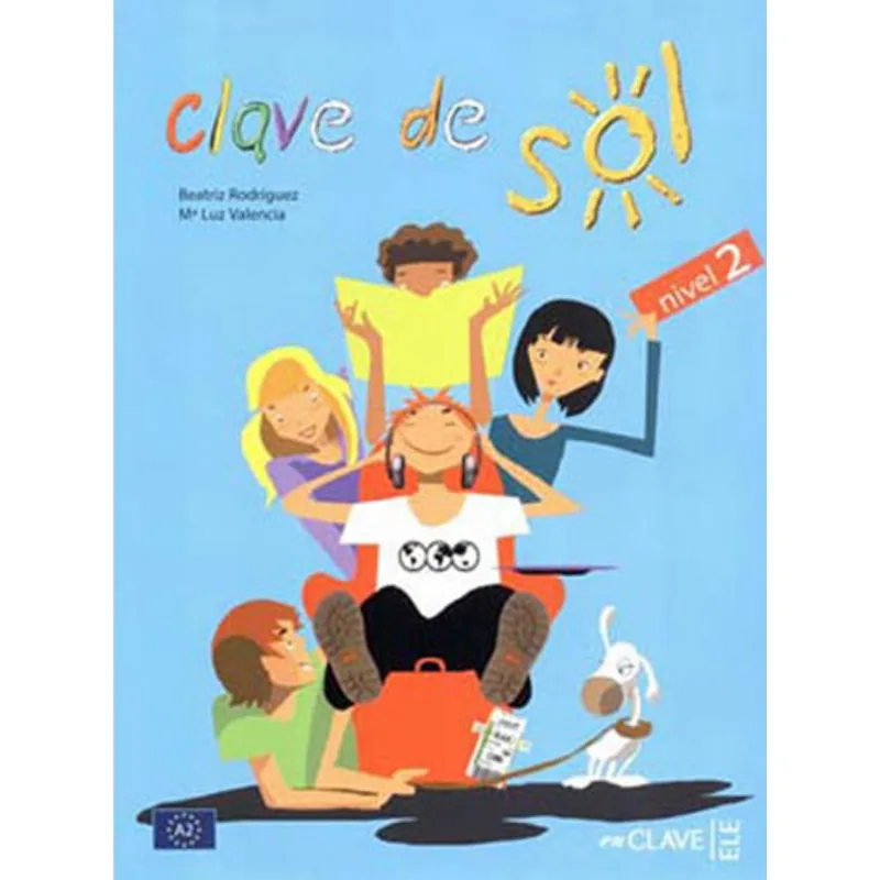 CLAVE DE SOL 2 - LIBRO DEL ALUMNO 2 (A2)