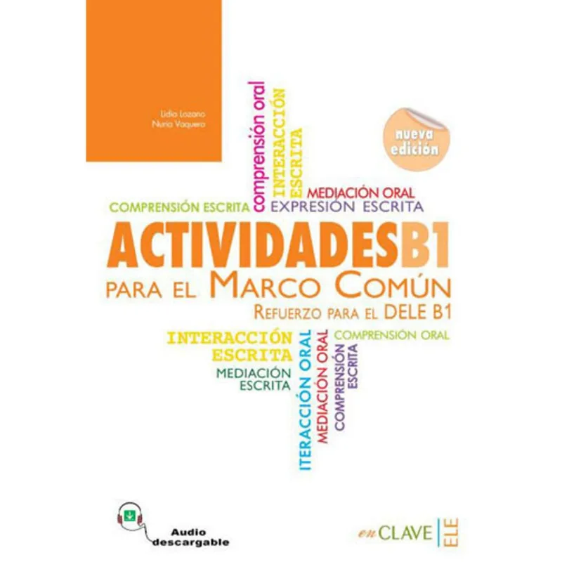 ACTIVIDADES PARA EL MARCO COMUN EUROPEO B1 + AUDIO (NUEVA EDICION)