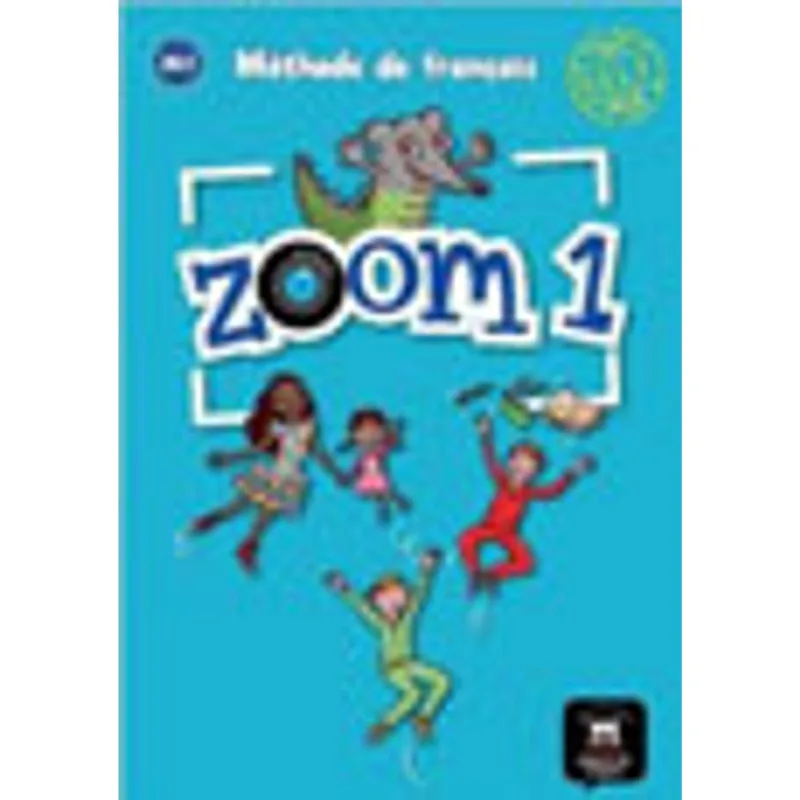 ZOOM 1 - LIVRE DE L´ELEVE