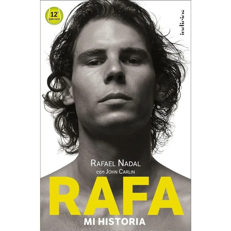 RAFA, MI HISTORIA